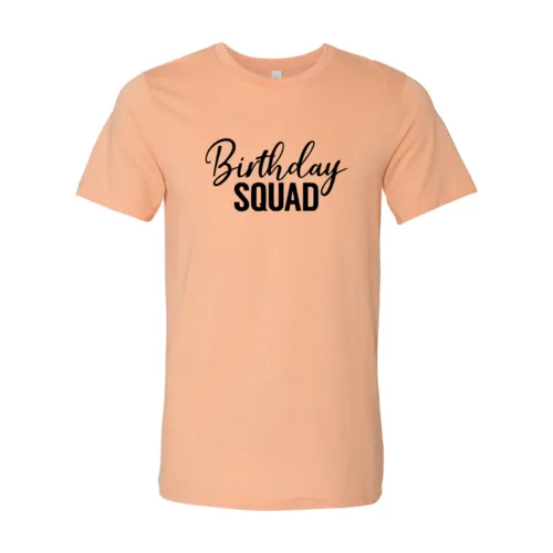 DT0268 Birthday Squad Shirt