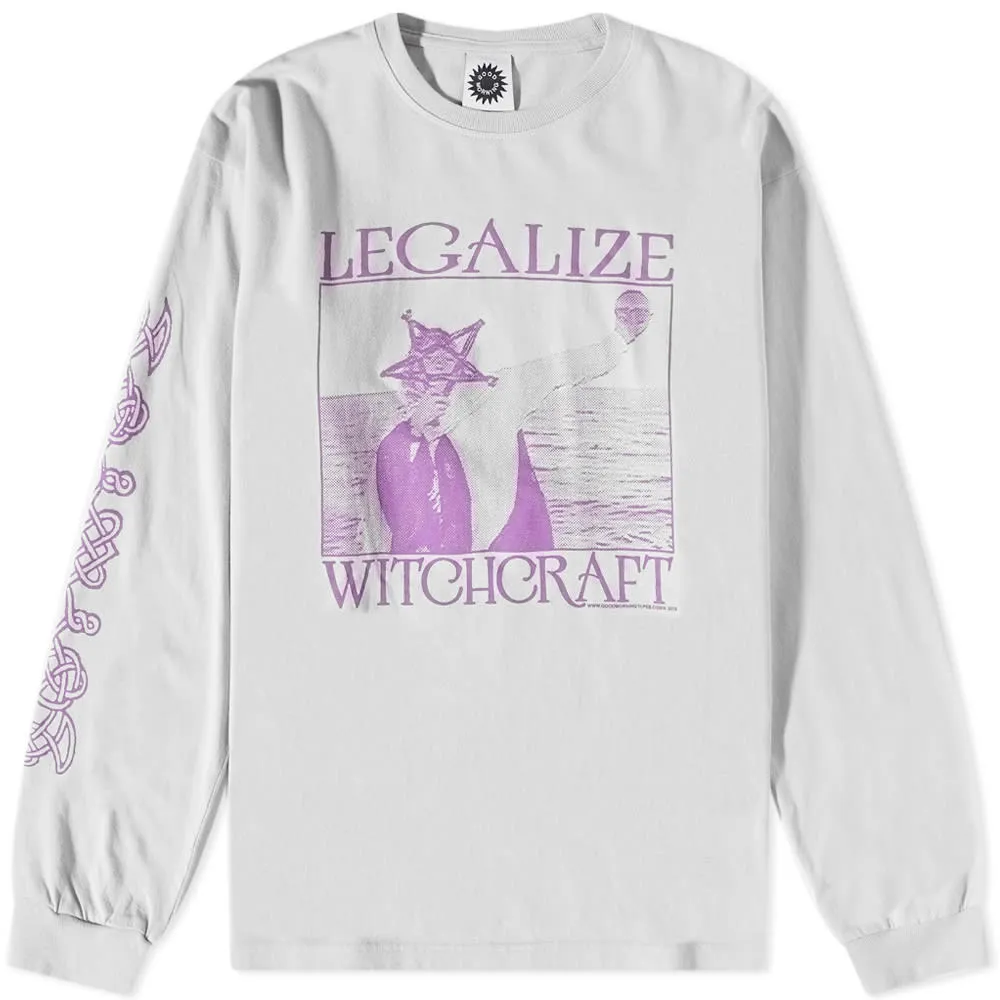 Good Morning Tapes Long Sleeve Legalize Witchcraft T-ShirtStone