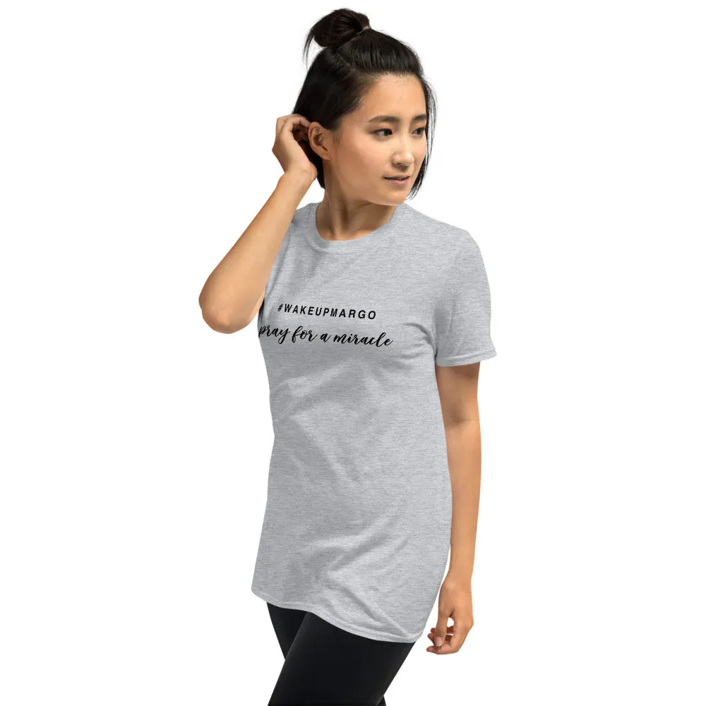 Margo's Collection - #WAKEUPMARGO - Short-Sleeve Unisex T-Shirt